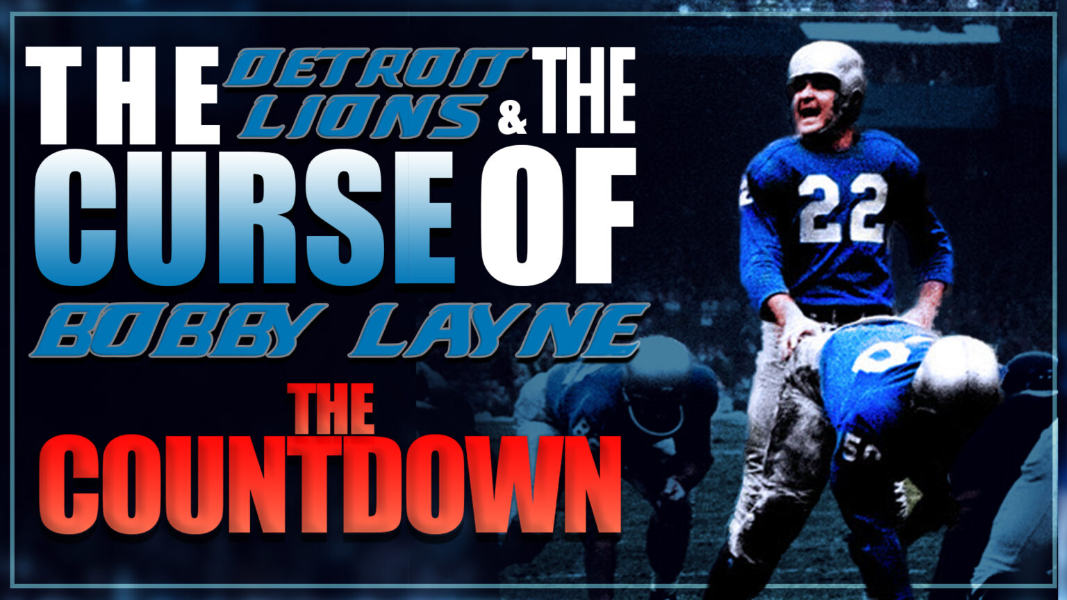 Bobby Layne 'Curse' associated with the Detroit Lions photo 1